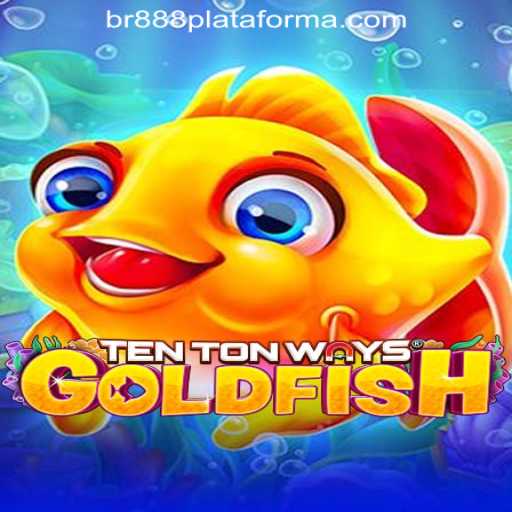 Dive Into the Exciting World of TenTonWaysGoldfish with BR888COM Oficial Slots Brasil #1